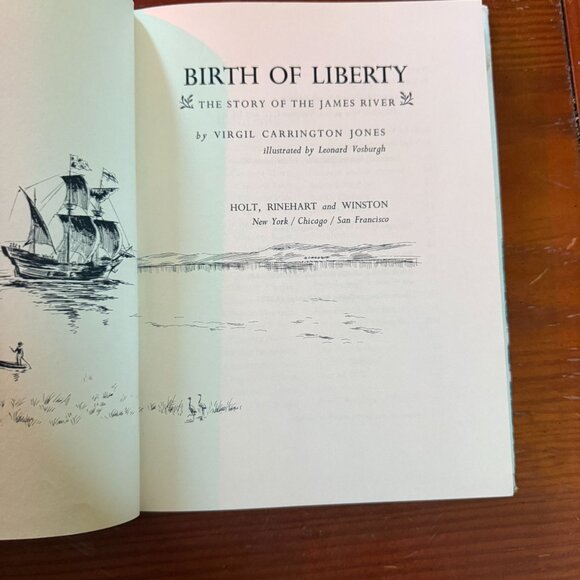 Birth Of Liberty: The Story Of The James River By Virgil Carrington Jones - Picture 3 of 5